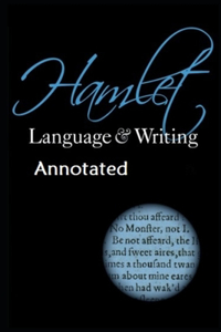 Hamlet By William Shakespeare The Annotated Tragic Best Play