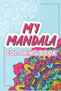 My Mandala Coloring Book