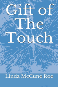 Gift of The Touch