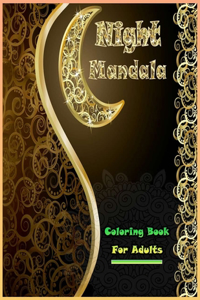 Night Mandala Coloring Book For Adults