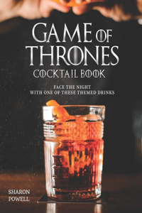 Game of Thrones Cocktail Book