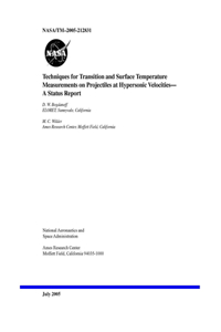 Techniques for Transition and Surface Temperature Measurements on Projectiles at Hypersonic Velocities- A Status Report