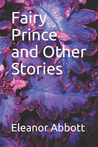 Fairy Prince and Other Stories