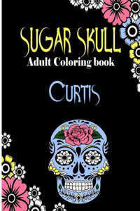 Curtis Sugar Skull, Adult Coloring Book