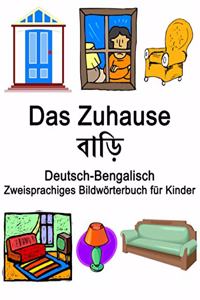 Deutsch-Bengalisch Das Zuhause / বাড়ি Zweisprachiges Bildwörterbuch für Kinder