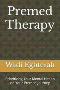 Premed Therapy
