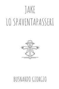 Jake Lo Spaventapasseri