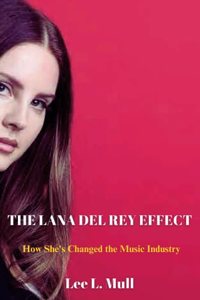 Lana del Rey Effect