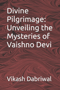 Divine Pilgrimage