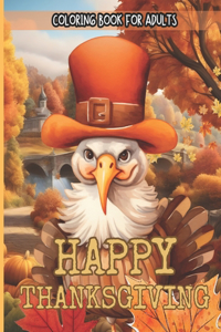 Happy Thanksgiving Coloring Book For Adults