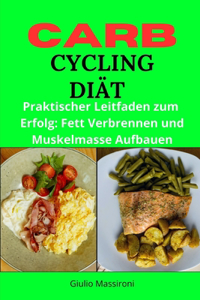 Carb Cycling Diät