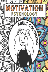 Motivation Psychology Coloring Book