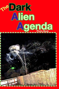 Dark Alien Agenda