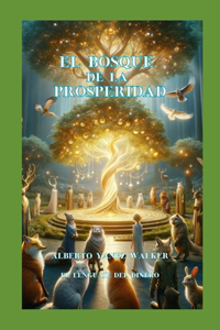 El Bosque de la Prosperidad