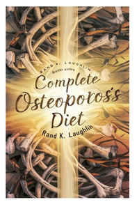 Complete Osteoporosis Diet