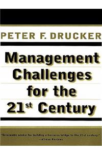 Management Challenges for the 21st Century