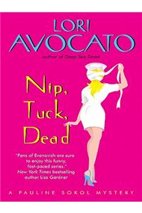 Nip, Tuck, Dead