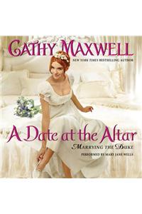 A Date at the Altar