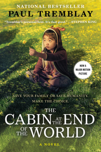 Cabin at the End of the World [Movie Tie-In]