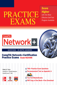 Comptia Network+ Certification Practice Exams (Exam N10-005)