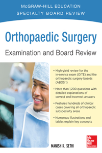 Orthopaedic Surgery Examination and Board Review