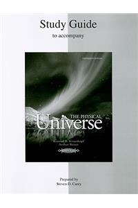 Study Guide to Accompany the Physical Universe