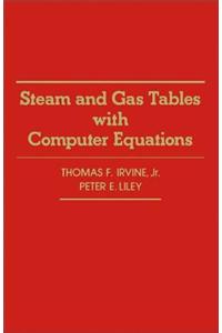 Steam and Gas Tables with Computer Equations