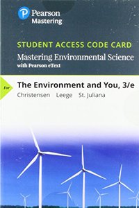 Mastering Environmental Science with Pearson Etext -- Standalone Access Card -- For the Environment and You