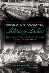 Working Women, Literary Ladies