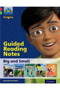 Project X Origins: Red Book Band, Oxford Level 2: Big and Small: Guided reading notes