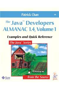 The Java(tm) Developers Almanac 1.4, Volume 1