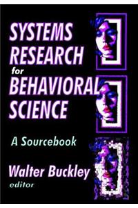 Systems Research for Behavioral Science