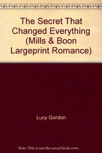 The Secret That Changed Everything