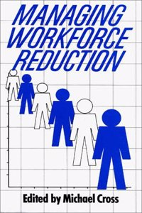 Managing Workforce Reduction