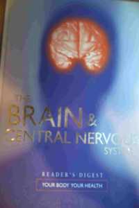 THE BRAIN & CENTRAL NERVOUS SYSTEM