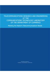Telecommunications Research and Engineering at the Communications Technology Laboratory of the Department of Commerce