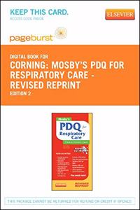 Mosby's PDQ for Respiratory Care - Revised Reprint - Elsevier eBook on Vitalsource (Retail Access Card)