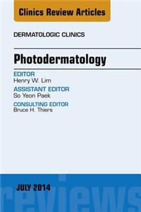 Photodermatology, an Issue of Dermatologic Clinics