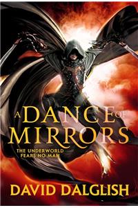 A Dance of Mirrors