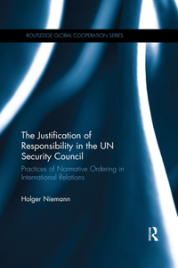 Justification of Responsibility in the Un Security Council