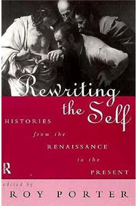 Rewriting the Self