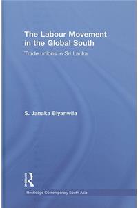 Labour Movement in the Global South