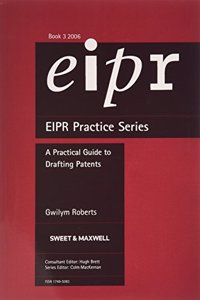 A Practical Guide to Drafting Patents