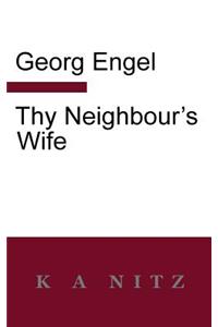 Thy Neighbour's Wife