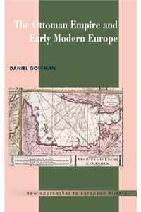 Ottoman Empire and Early Modern Europe
