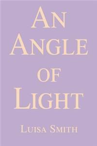 An Angle of Light