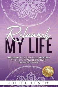 Relaunch My Life