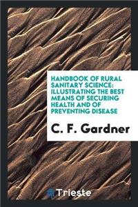 Handbook of Rural Sanitary Science