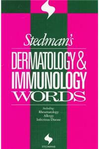 Stedman's Dermatology and Immunology (Stedman's Word Books)
