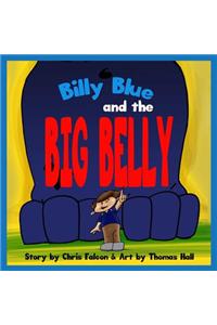 Billy Blue and the Big Belly